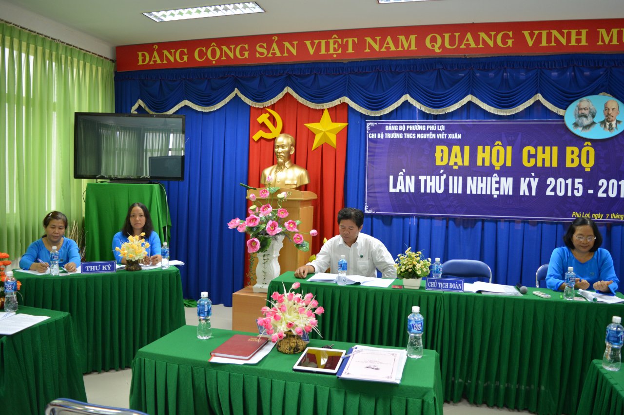 ĐẠI HỘI CHI BỘ TRƯỜNG THCS NGUYỄN VIẾT XUÂN  LẦN THỨ III NHIỆM KÌ 2015-2017