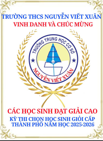 Trường THCS Nguyễn Viết Xuân, phường Phú Lợi - Vinh danh và chúc mừng học sinh giỏi Olympic THCS cấp thành phố năm học 2025 - 2026