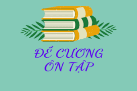 Đề cương ôn tập  - giữa học kỳ 1, năm học 2023 - 2024